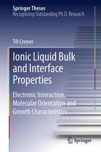 Vorderes Coverbild Ionic Liquid Bulk and Interface Properties