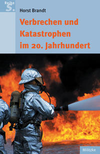 Vorderes Coverbild Verbrechen und Katastrophen im 20. Jahrhundert