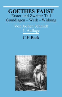 Vorderes Coverbild Arbeitsbücher zur Literaturgeschichte / Goethes Faust Erster und Zweiter Teil