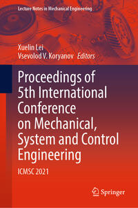 Vorderes Coverbild Proceedings of 5th International Conference on Mechanical, System and Control Engineering