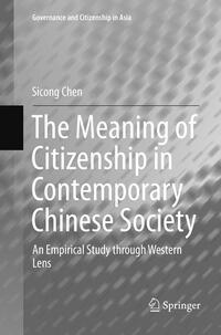 Vorderes Coverbild The Meaning of Citizenship in Contemporary Chinese Society