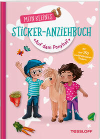 Vorderes Coverbild Mein kleines Sticker-Anziehbuch. Auf dem Ponyhof