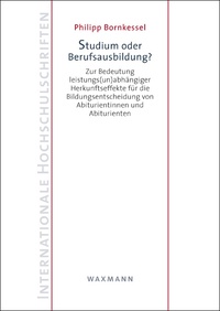 Vorderes Coverbild Studium oder Berufsausbildung?