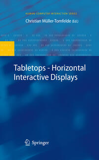 Vorderes Coverbild Tabletops - Horizontal Interactive Displays