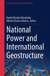 Vorderes Coverbild National Power and International Geostructure