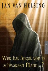 Vorderes Coverbild Wer hat Angst vor'm schwarzen Mann...?