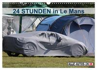 Vorderes Coverbild 24 Stunden in Le Mans (Wandkalender 2026 DIN A3 quer), CALVENDO Monatskalender