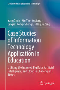 Vorderes Coverbild Case Studies of Information Technology Application in Education