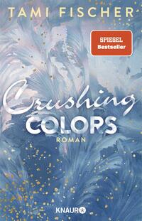 Vorderes Coverbild Crushing Colors
