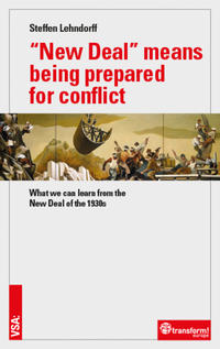 Vorderes Coverbild “New Deal” means being prepared for conflict