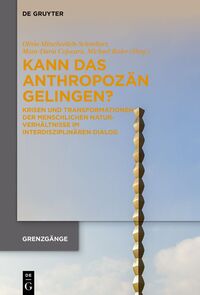 Vorderes Coverbild Kann das Anthropozän gelingen?