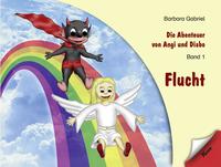 Vorderes Coverbild Die Abenteuer von Angi und Diabo / Flucht