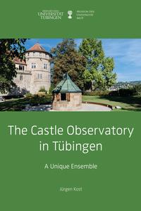 Vorderes Coverbild The Castle Observatory in Tübingen