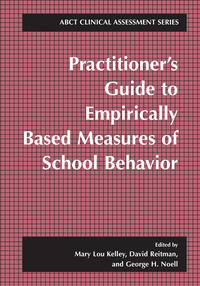 Vorderes Coverbild Practitioner’s Guide to Empirically Based Measures of School Behavior