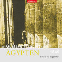Vorderes Coverbild Mit Gustave Flaubert nach Ägypten