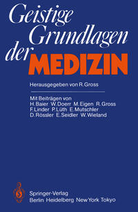 Vorderes Coverbild Geistige Grundlagen der Medizin