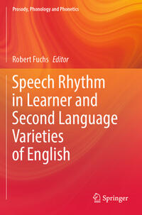 Vorderes Coverbild Speech Rhythm in Learner and Second Language Varieties of English