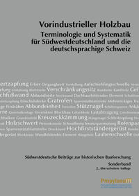 Vorderes Coverbild Südwestdeutsche Beiträge zur historischen Bauforschung / Vorindustrieller Holzbau