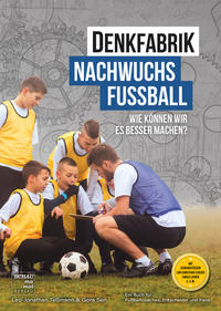 Vorderes Coverbild Denkfabrik Nachwuchsfußball
