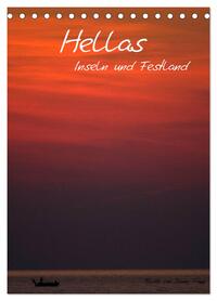 Vorderes Coverbild Hellas Inseln und Festland (Tischkalender 2026 DIN A5 hoch), CALVENDO Monatskalender