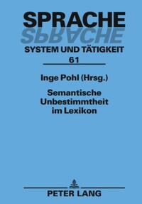 Vorderes Coverbild Semantische Unbestimmtheit im Lexikon