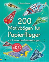 Vorderes Coverbild 200 Motivbögen für Papierflieger