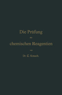Vorderes Coverbild Die Prüfung der chemischen Reagentien auf Reinheit