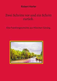 Vorderes Coverbild Zwei Schritte vor und ein Schritt zurück.