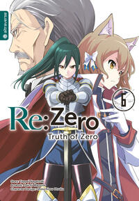 Vorderes Coverbild Re:Zero - Truth of Zero 06