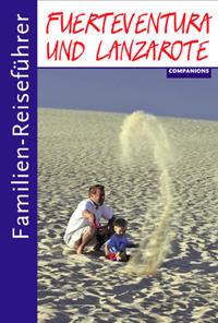 Vorderes Coverbild Familien-Reiseführer Fuerteventura und Lanzarote