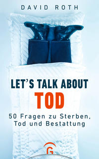 Vorderes Coverbild Let's talk about Tod
