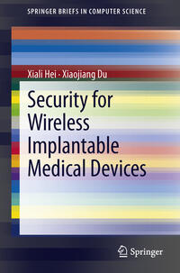 Vorderes Coverbild Security for Wireless Implantable Medical Devices