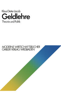 Vorderes Coverbild Geldlehre: Theorie und Politik