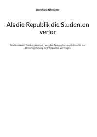 Vorderes Coverbild Als die Republik die Studenten verlor