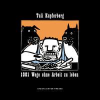 Vorderes Coverbild 1001 Wege ohne Arbeit zu leben