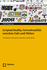 Vorderes Coverbild Scripted Reality: Fernsehrealität zwischen Fakt und Fiktion