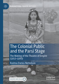 Vorderes Coverbild The Colonial Public and the Parsi Stage