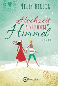 Vorderes Coverbild Hochzeit aus heiterem Himmel