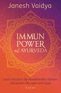 Vorderes Coverbild Immunpower mit Ayurveda
