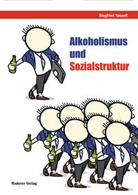 Vorderes Coverbild Alkoholismus und Sozialstruktur