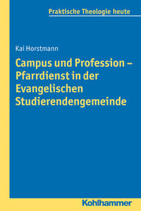 Vorderes Coverbild Campus und Profession - Pfarrdienst in der Evangelischen Studierendengemeinde