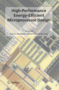 Vorderes Coverbild High-Performance Energy-Efficient Microprocessor Design