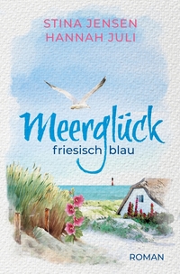 Vorderes Coverbild Meerglück, friesisch blau