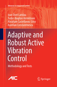 Vorderes Coverbild Adaptive and Robust Active Vibration Control
