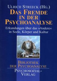 Vorderes Coverbild Das Fremde in der Psychoanalyse
