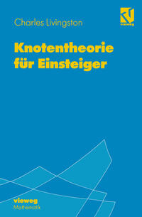 Vorderes Coverbild Knotentheorie für Einsteiger