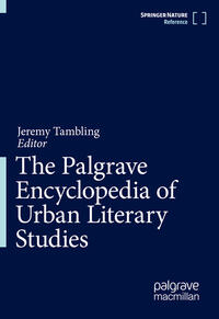 Vorderes Coverbild The Palgrave Encyclopedia of Urban Literary Studies