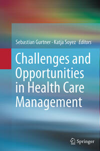 Vorderes Coverbild Challenges and Opportunities in Health Care Management