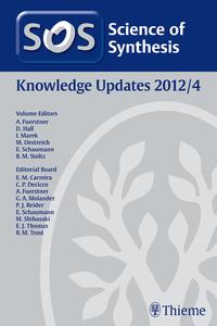 Vorderes Coverbild Science of Synthesis Knowledge Updates 2012 Vol. 4