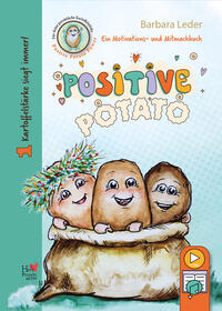 Vorderes Coverbild Positive Potato Kartoffelstärke siegt immer!